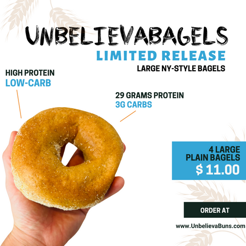 UnbelievaBagels - LARGE NY-Style High Protein, Low-Carb Bagels (4 Total Bagels)